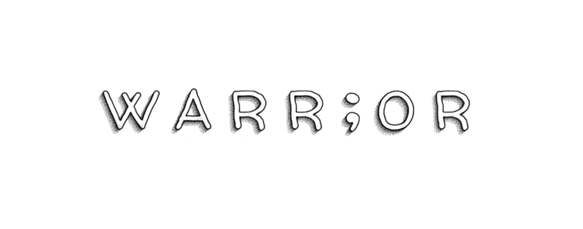 Minimalist semicolon warrior text tattoo design featuring hand lettering with subtle stippled drop shading.